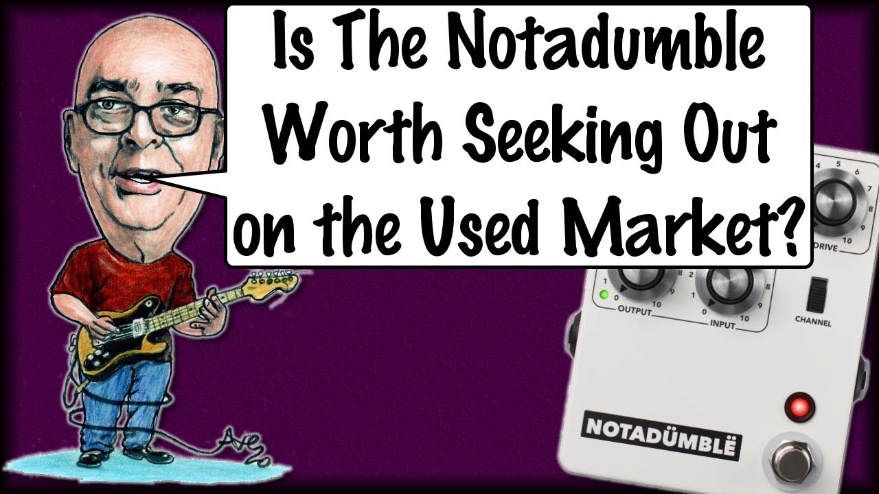 Is The Notadumble Worth Seeking Out on the Used Market?
