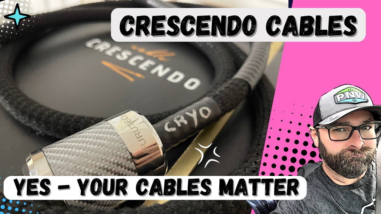 🔥HI-FI CABLES FROM CRESCENDO - WOW??!!