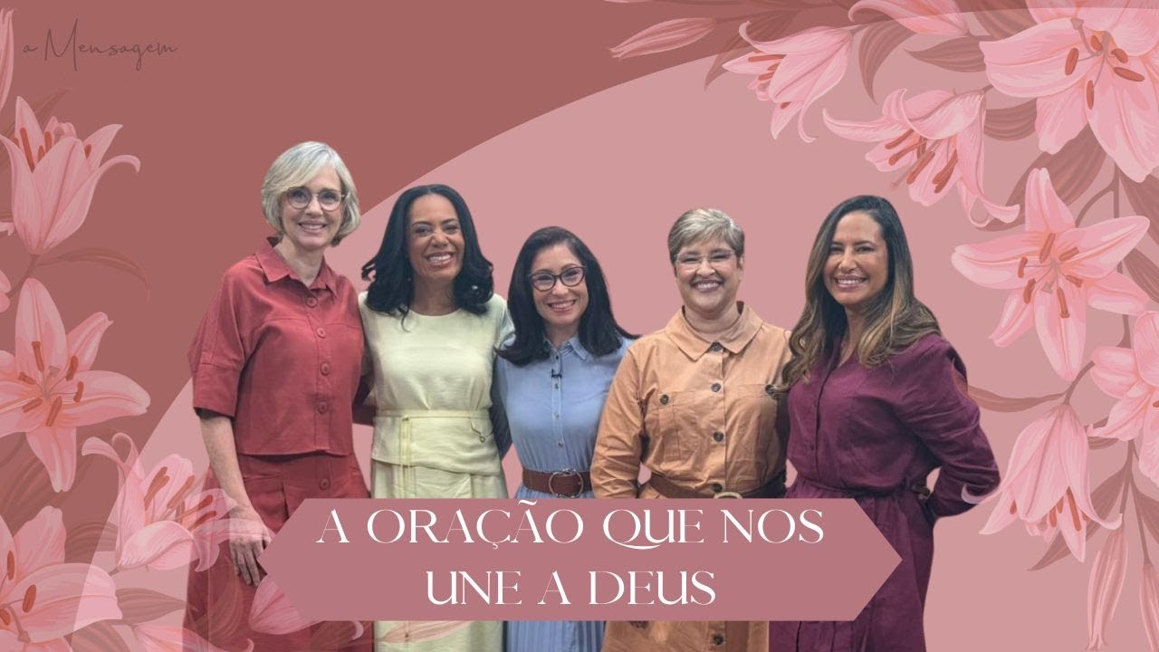A VOZ QUE O CÉU RECONHECE | A MENSAGEM POR ELAS