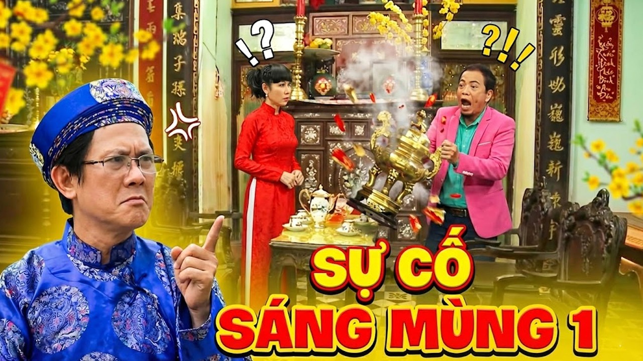 PHIM TẾT 2026 | SỰ CỐ SÁNG MÙNG 1 | PHIM HÀI TẾT VIỆT NAM HAY MỚI NHẤT 2026 | PHIM HTVC