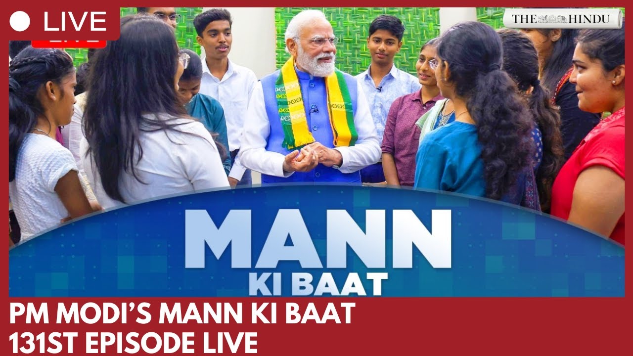 Prime Minister Modi's Mann Ki Baat 131st Episode Live
