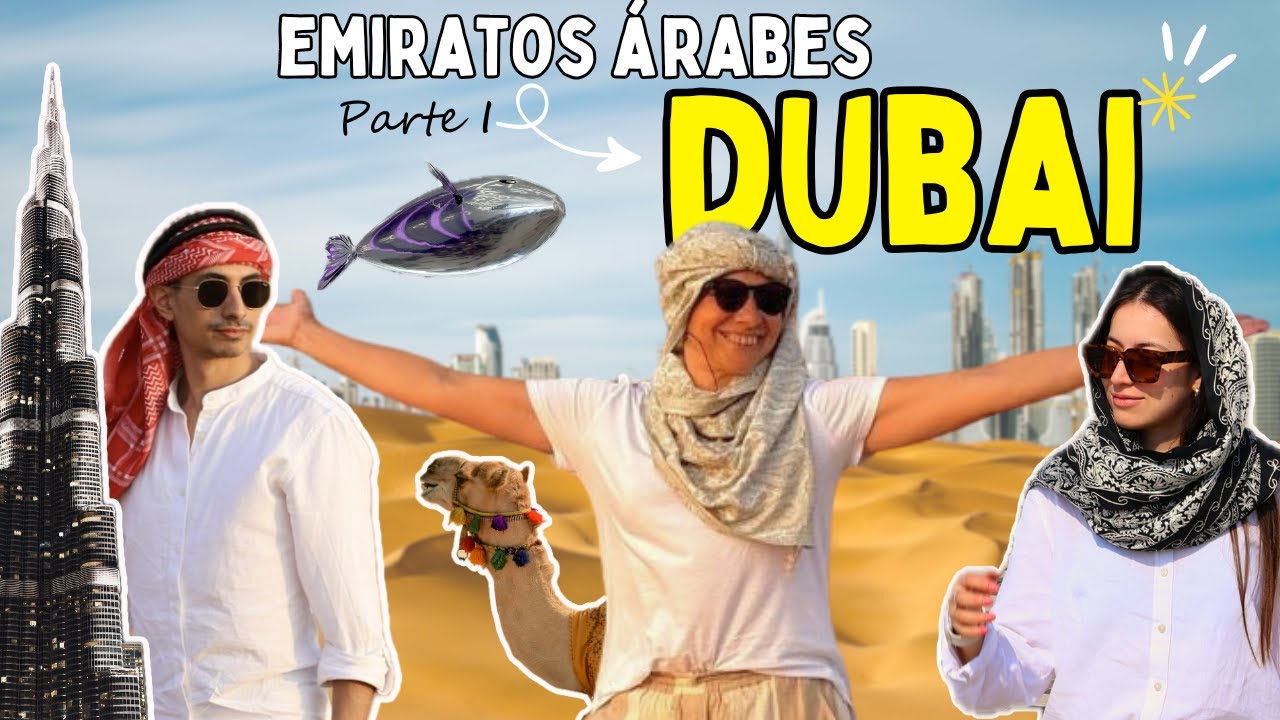 Dubái con mi mamá y mi novia: nada salió como esperábamos 😅 | Parte 1 – Emiratos Árabes 🇦🇪