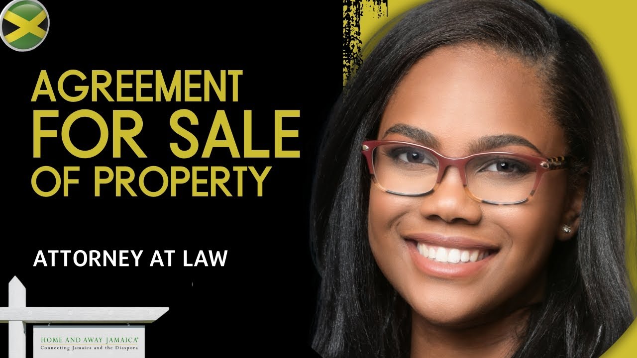 Agreement for Sale of Property in Jamaica