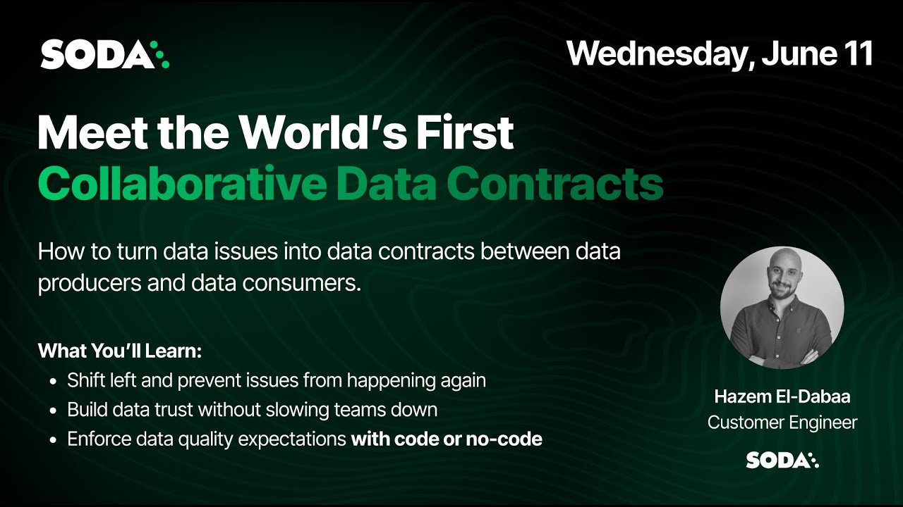 Meet the World’s First Collaborative Data Contracts | Soda Live