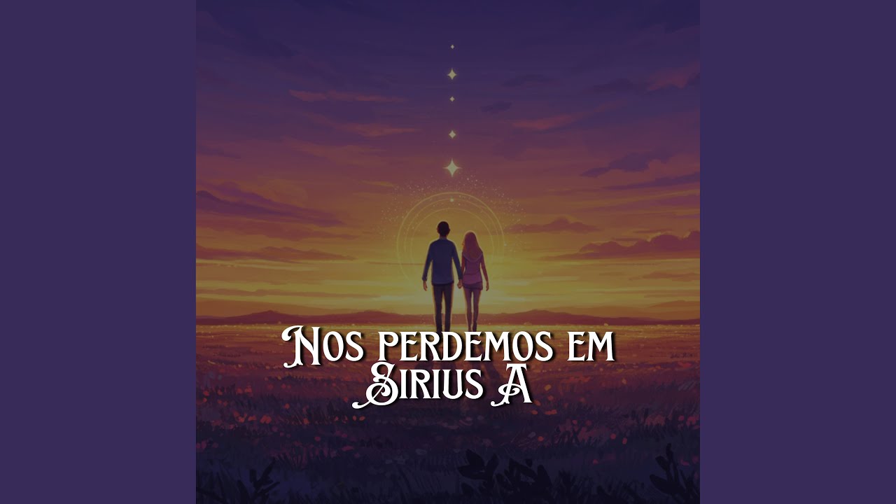 Nos Perdemos em Sirius A