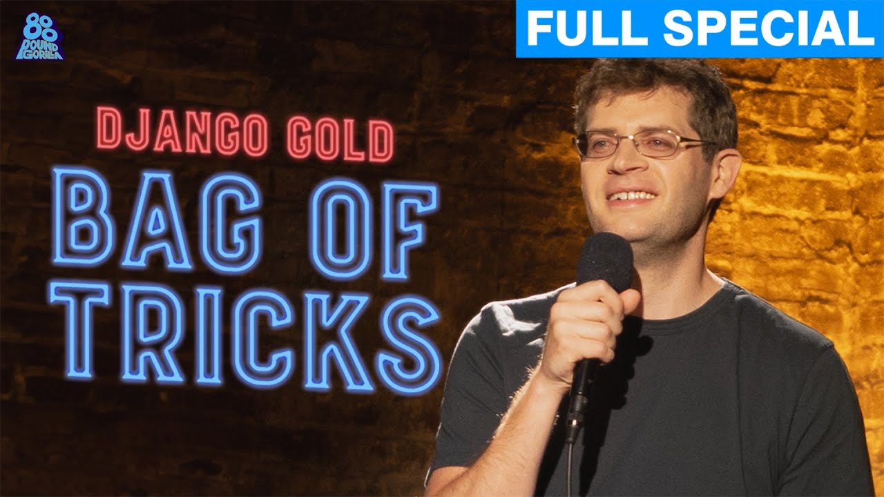 Django Gold | Bag Of Tricks (Full Comedy Special)