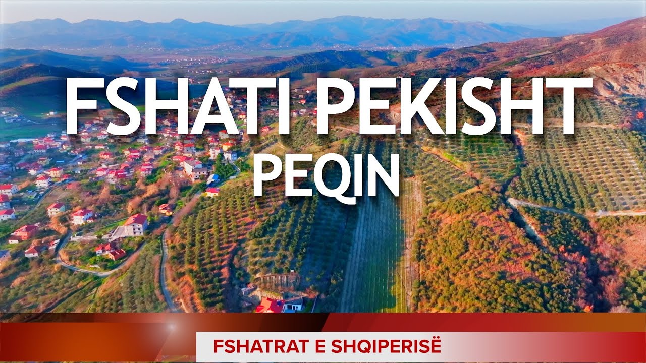 PEKISHT, PEQIN - FSHATI ME SHTËPI 2-3 APO 4 KATËSHE DHE KODRINAT E GJELBËRTA PLOT BREZARE, [EP.8]