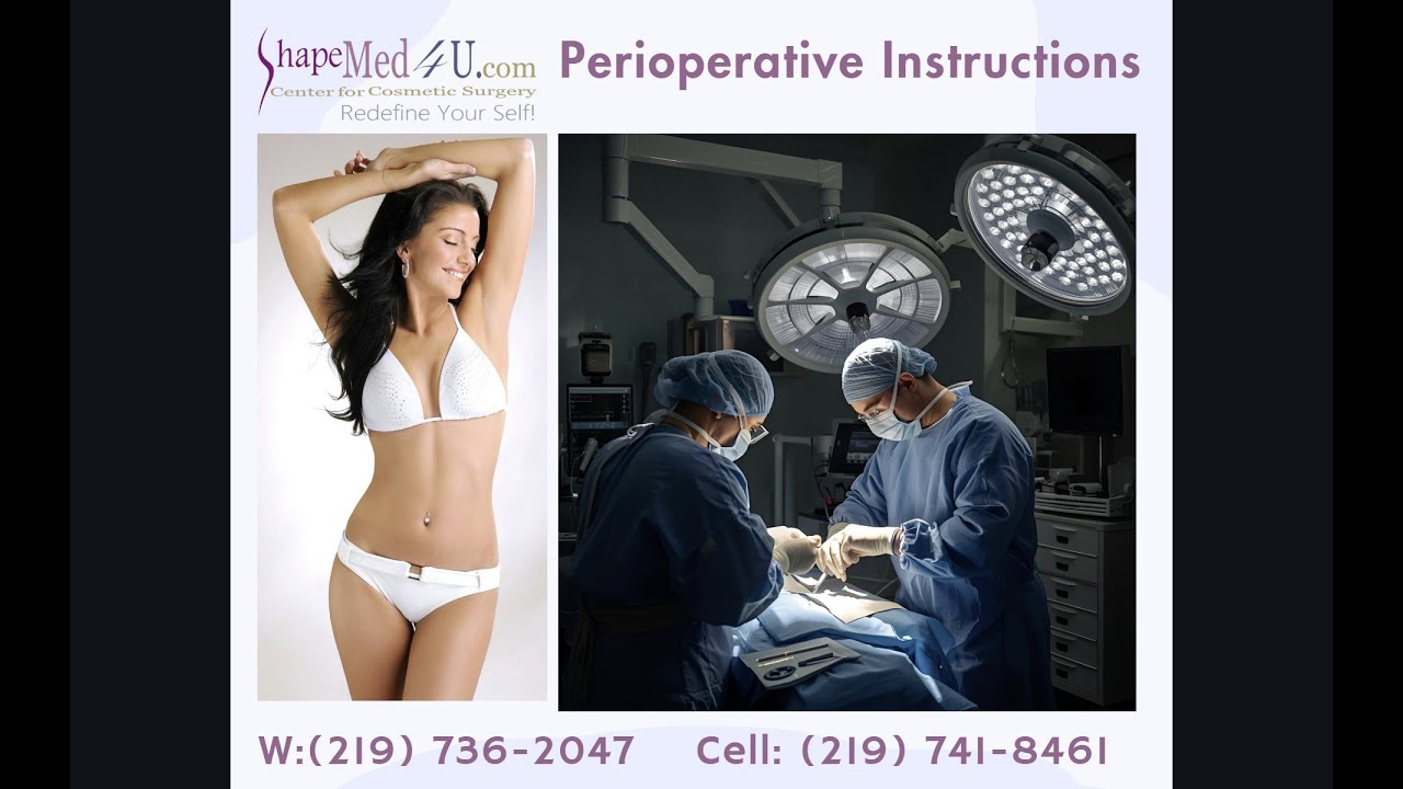 Perioperative Instructions