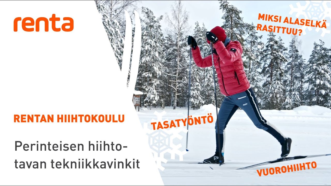 Perinteisen hiihtotyylin tekniikkavinkit | Rentan hiihtokoulu