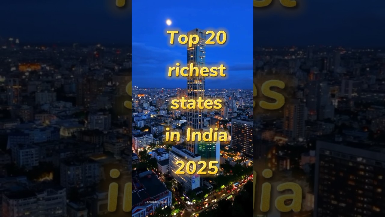 Top 10 richest States in India 2025 #top20 #top10 #richeststate #gdp #informative #facts #trend