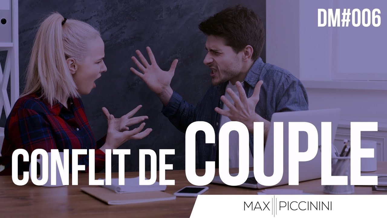 Comment r&eacute;gler un conflit de couple ? - DailyMax006