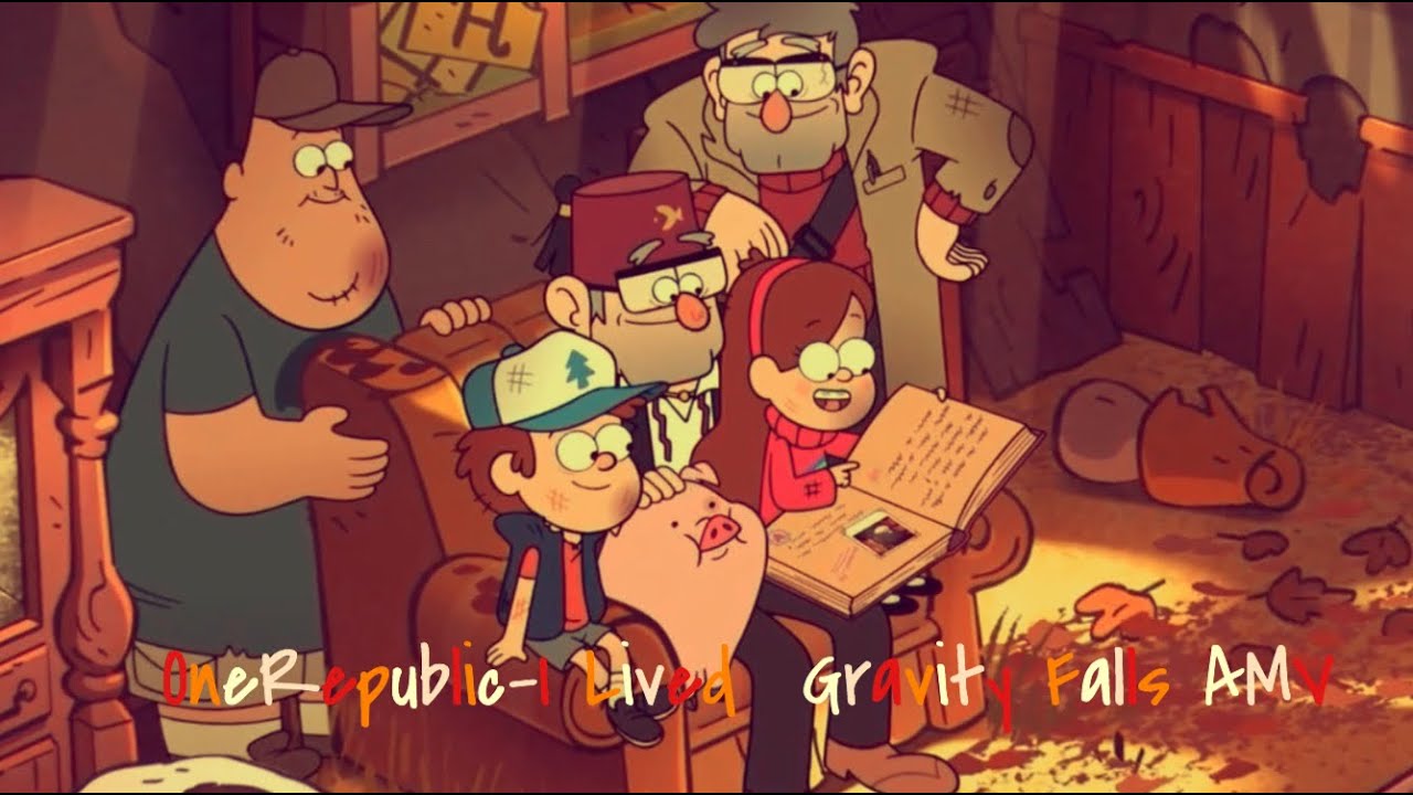 Gravity Falls AMV - OneRepublic - I Lived