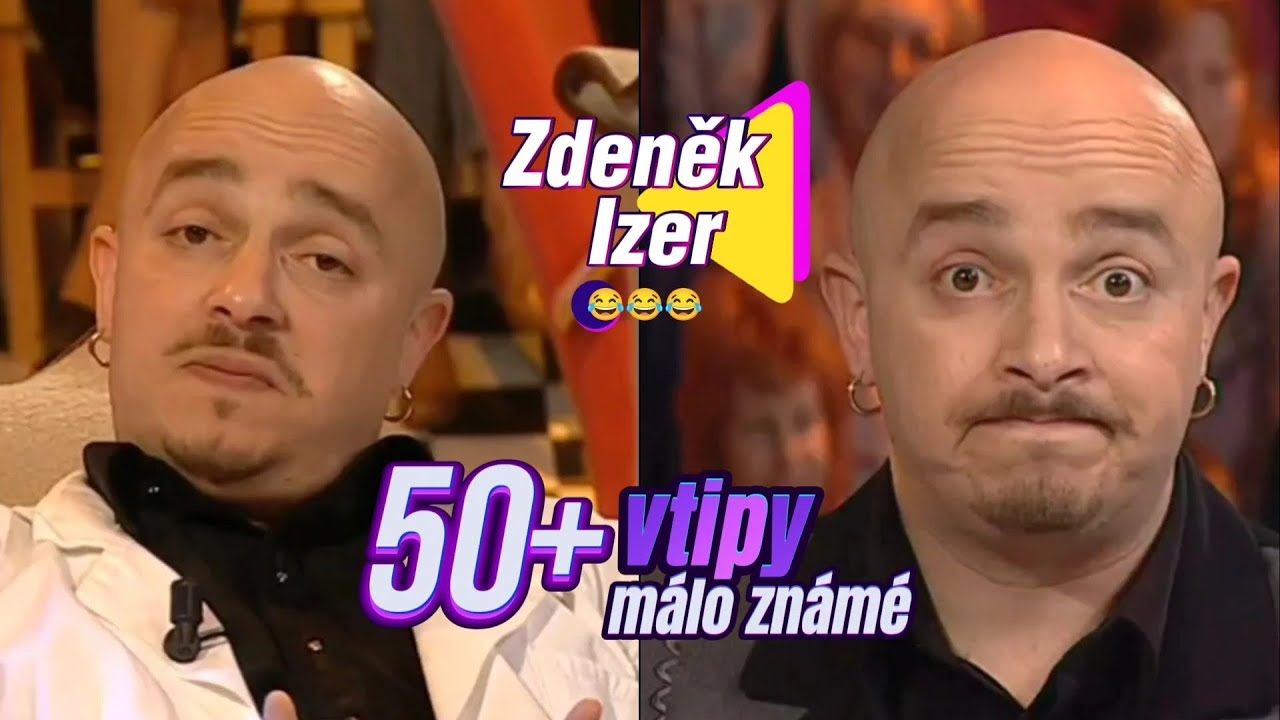 Zdeněk Izer: 50+ Vtipů Kter&eacute; Nezn&aacute;te  😂😂😂