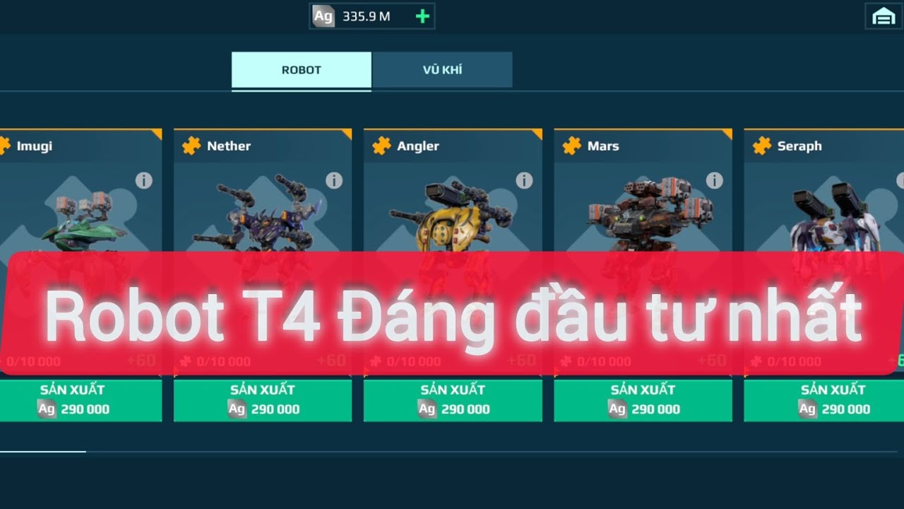 War Robot | Mới chơi nên đầu tư robot T4 ( robot vàng ) nào trong xưởng chế tạo ?