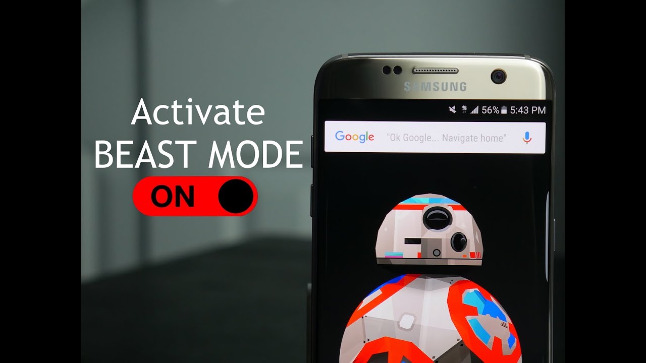 Activate BEAST MODE on Samsung Galaxy S7 & S7 Edge