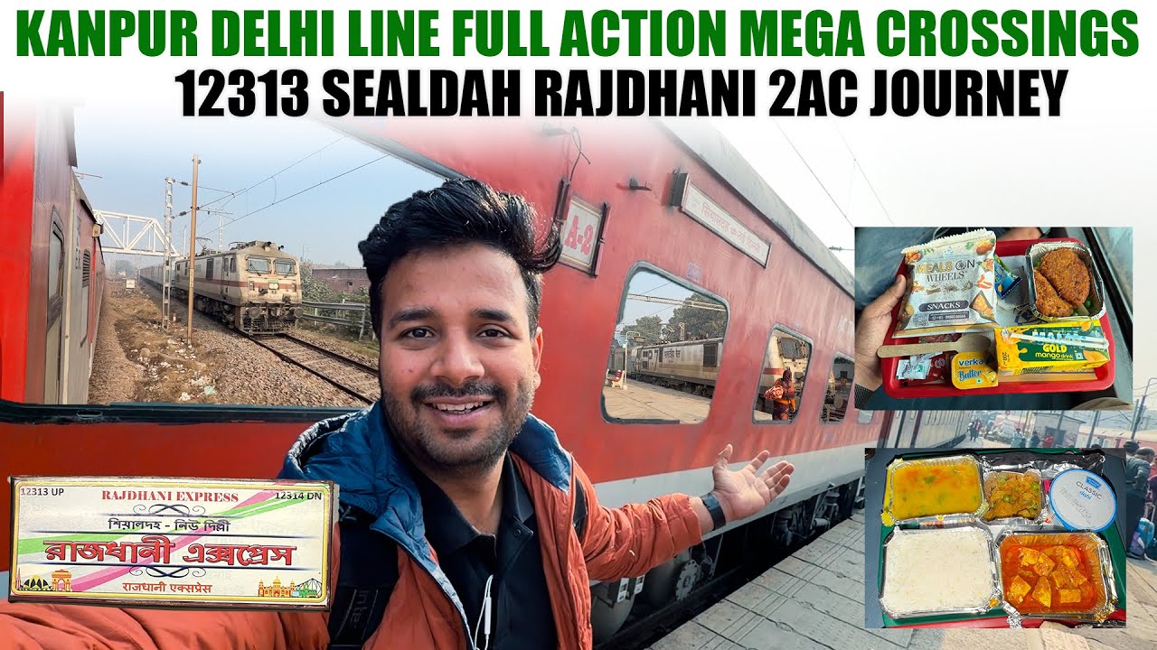 12313 Sealdah Delhi Rajdhani Journey part 2 || Gaya to Delhi High speed run and Breakfast review