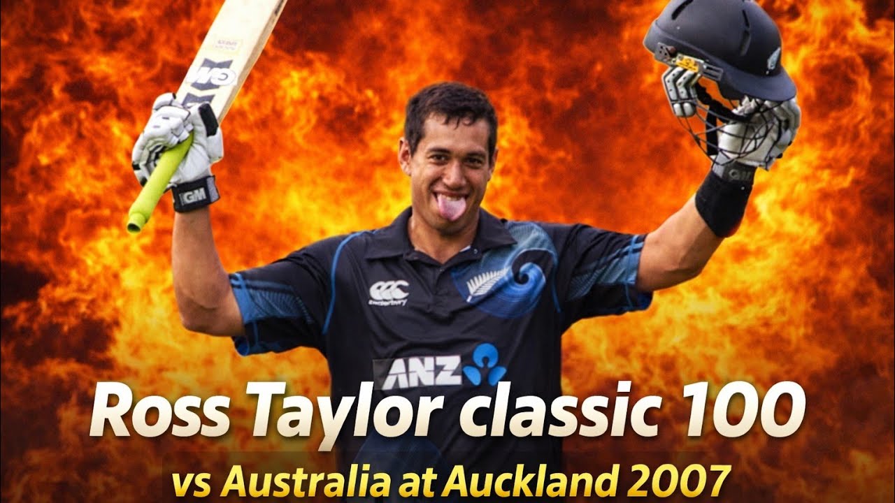 Ross Taylor batting vs Australia @Auckland 2007