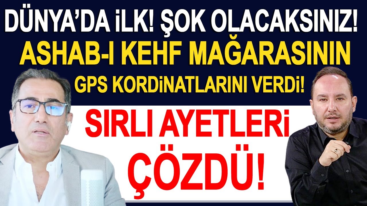 Gerçek Ashab-ı Kehf mağarası nerede? Kur'an'ın şifrelerini çözdü! İbrahim Esinler anlatıyor...
