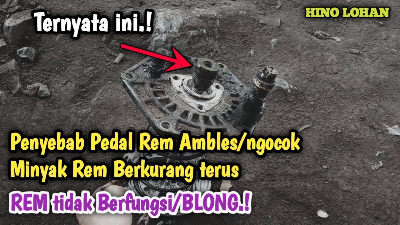 [Ternyata ini penyebab Pedal Rem ambles Minyak Rem Berkurang terus] REM tidak Berfungsi/BLONG