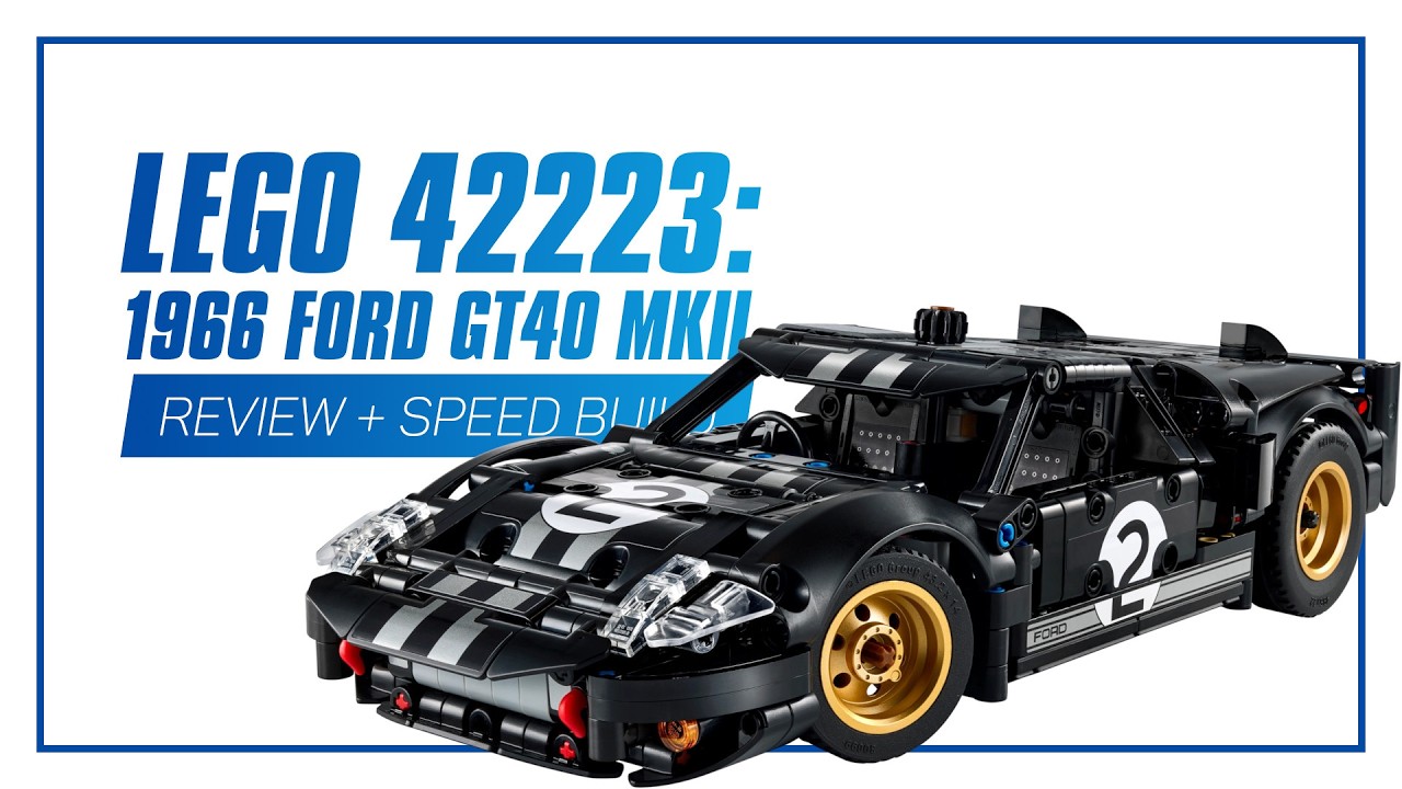 LEGO 42223 1966 Ford GT40 MKII - IN-DEPTH REVIEW