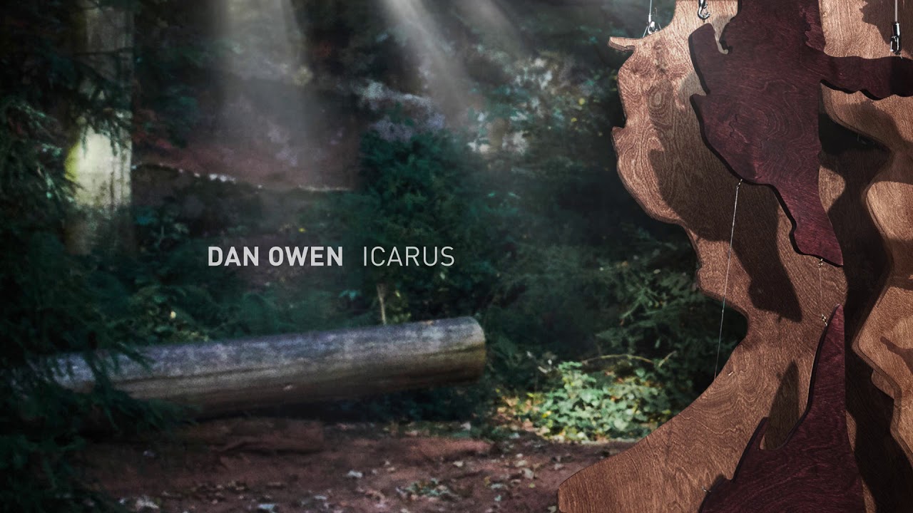 Dan Owen - Icarus [Official Audio]