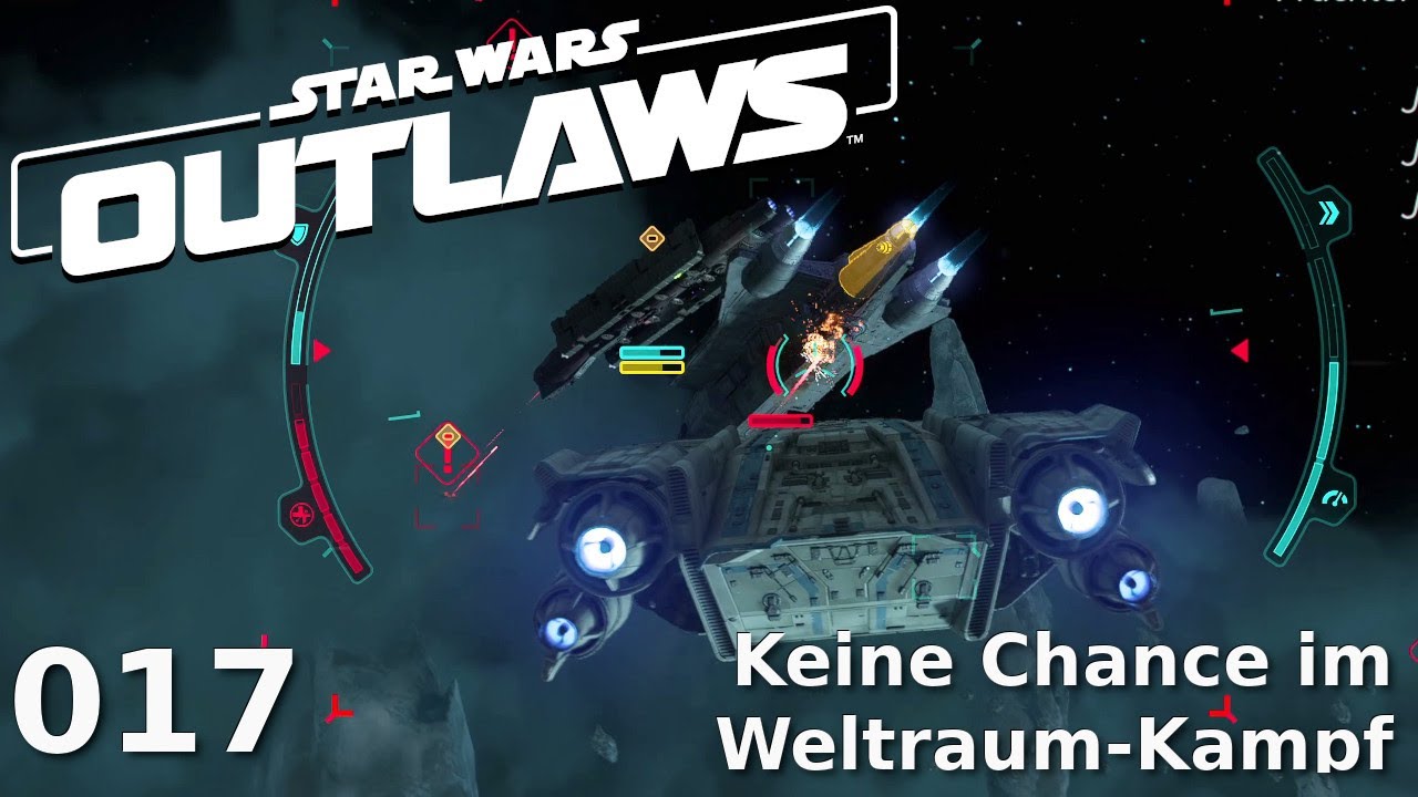 Star Wars Outlaws - 017 - Keine Chance im Raumkampf - deutsch/german [4K]