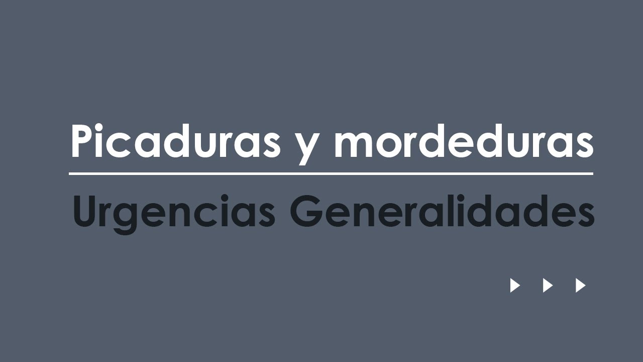 Picaduras y mordeduras. Urgencias