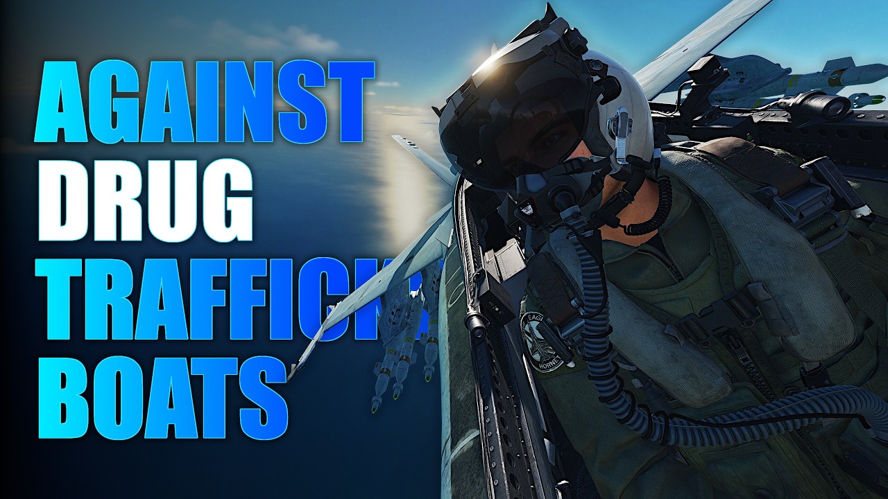 If The F/A-18 Was Called In To Attack Drug Traffickers' Boats | DCS World