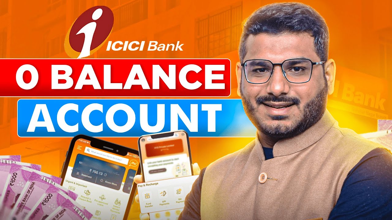 ICICI Zero Balance Account Opening Online