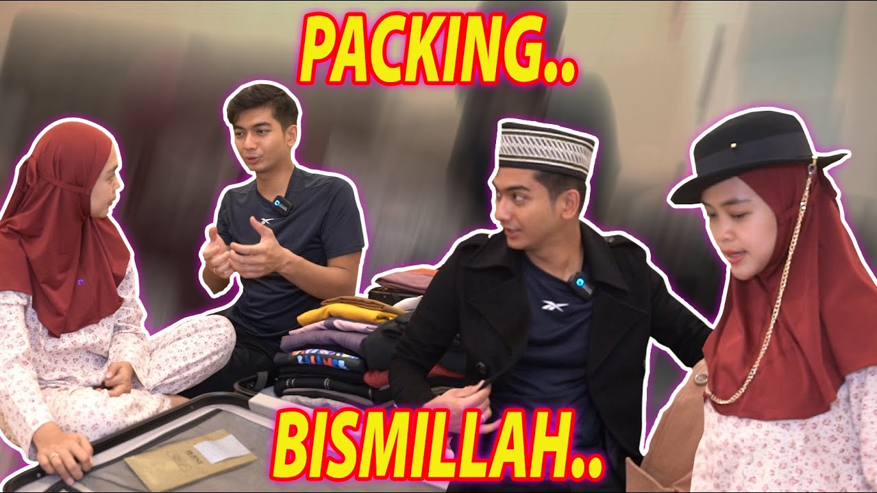 PACKING LAST MINUTE. BISMILLAH BERANGKAAATTT..