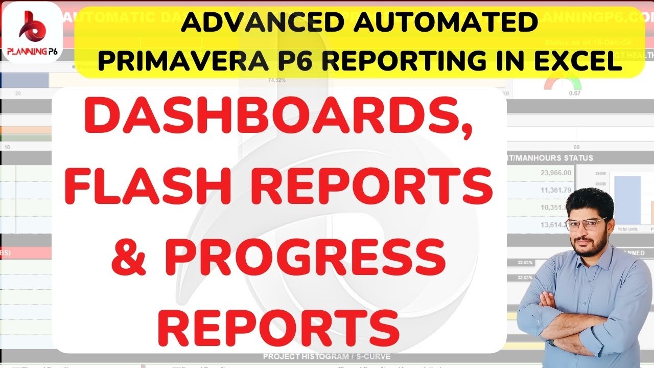 How to Create Dashboards, Flash Reports & Progress Reports in Excel from Primavera P6 Data