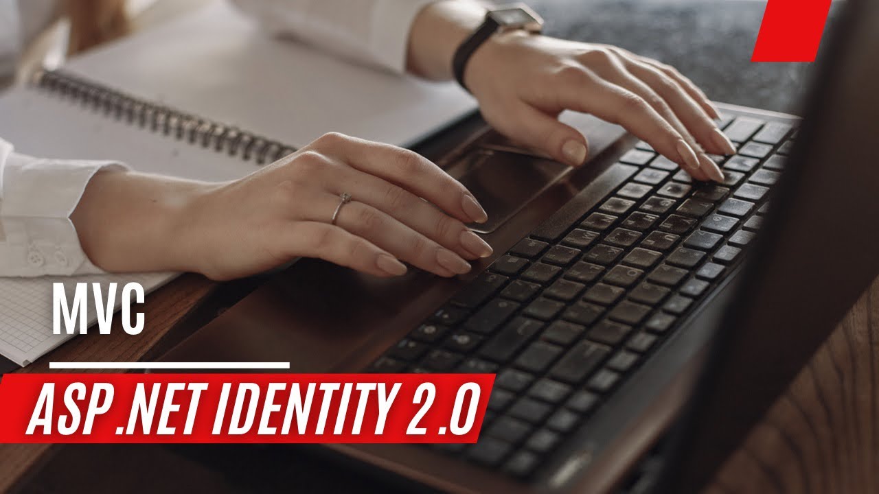 Identity 2.0 In Asp.net | Visual Studio IDE