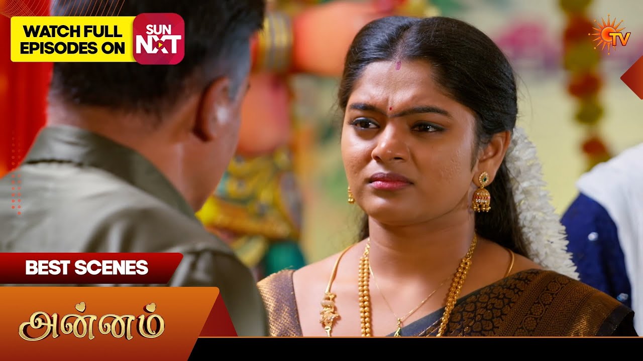 Annam - Best Scenes | 10 Feb 2026 | Tamil Serial | Sun TV