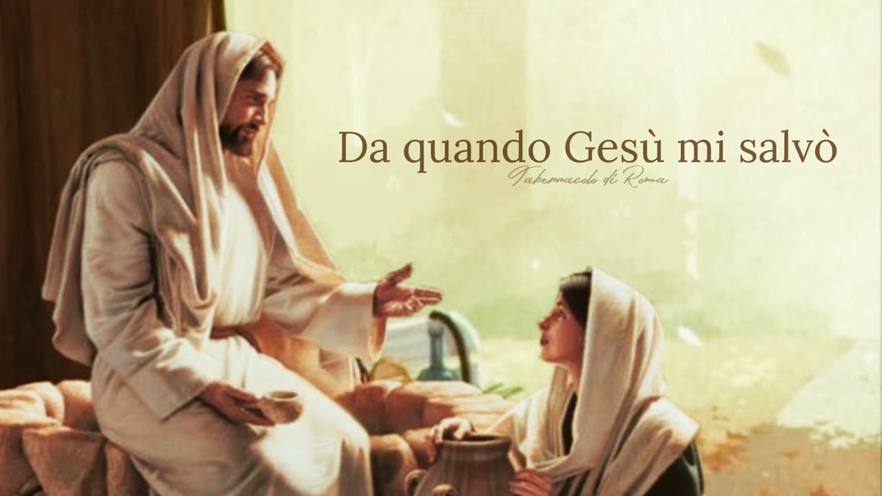 Da quando Ges&ugrave; mi salv&ograve; | Tabernacolo di Roma | Inno Cristiano evangelico