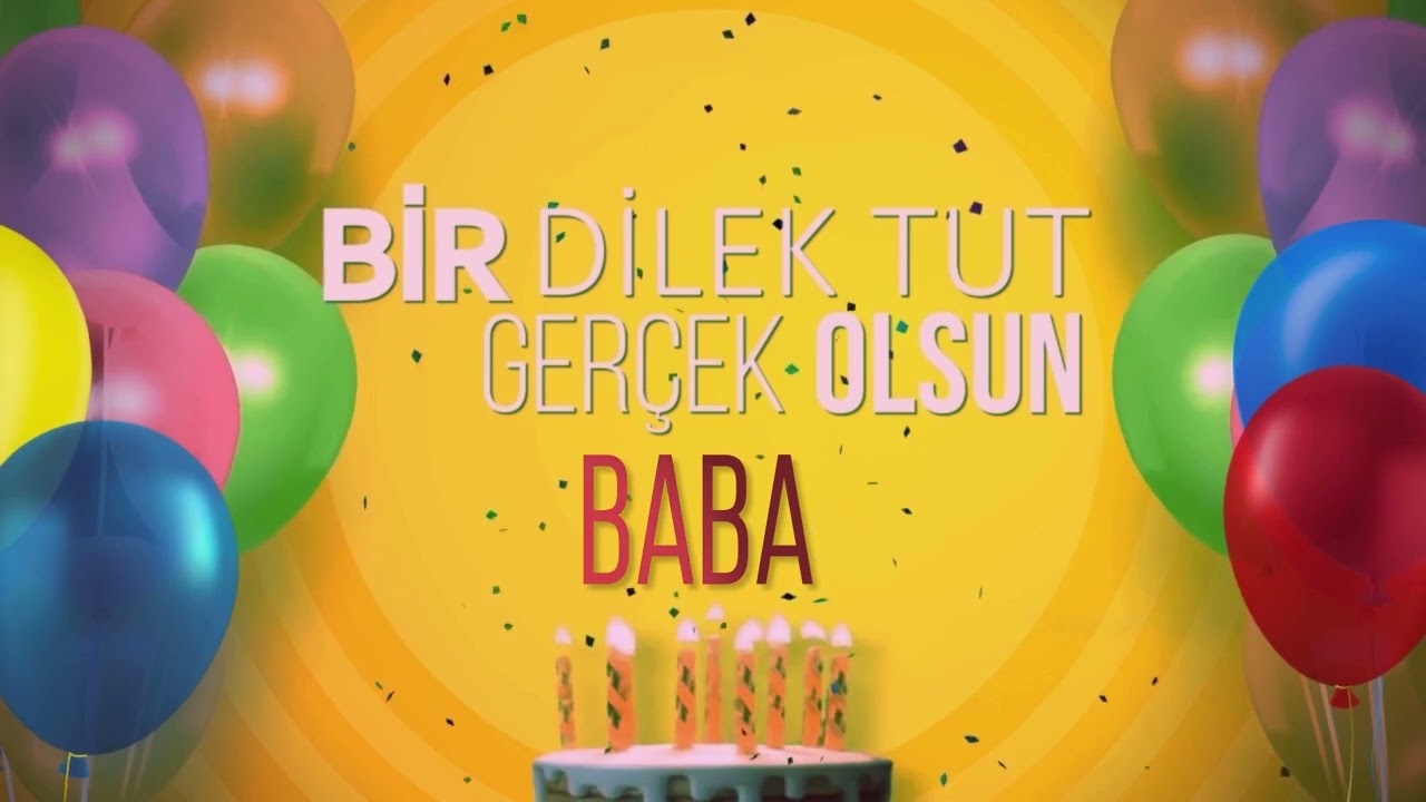 BABA - İyi ki Varsın İyi ki Doğdun Baba