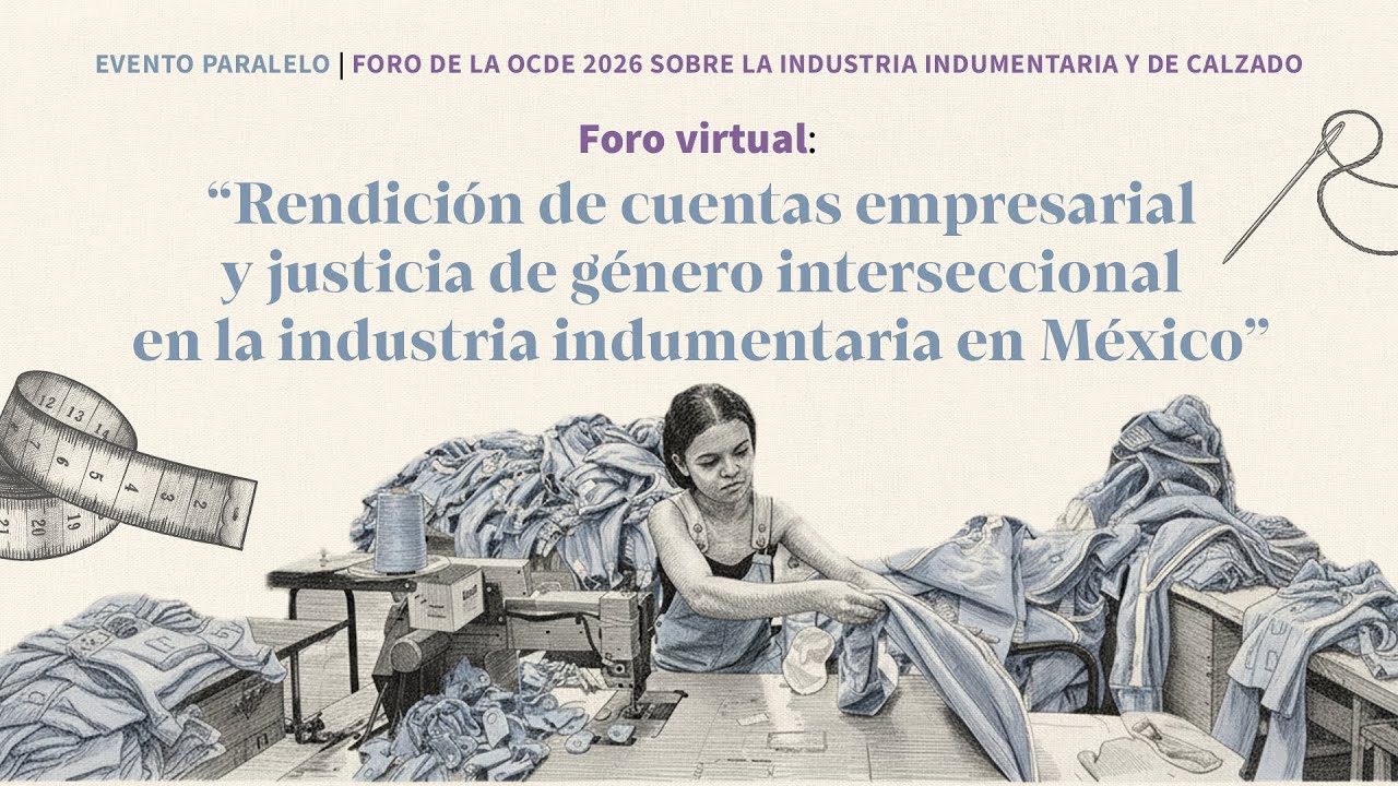 La industria indumentaria en México: Una mirada a la situación de los derechos laborales