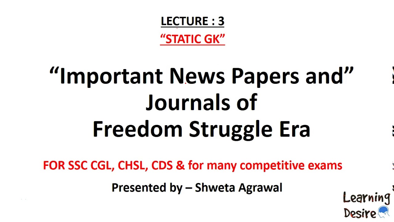 Important Newspapers & Journals of Freedom Struggle Era For competitive exams (SSCCGL, CHSl special)