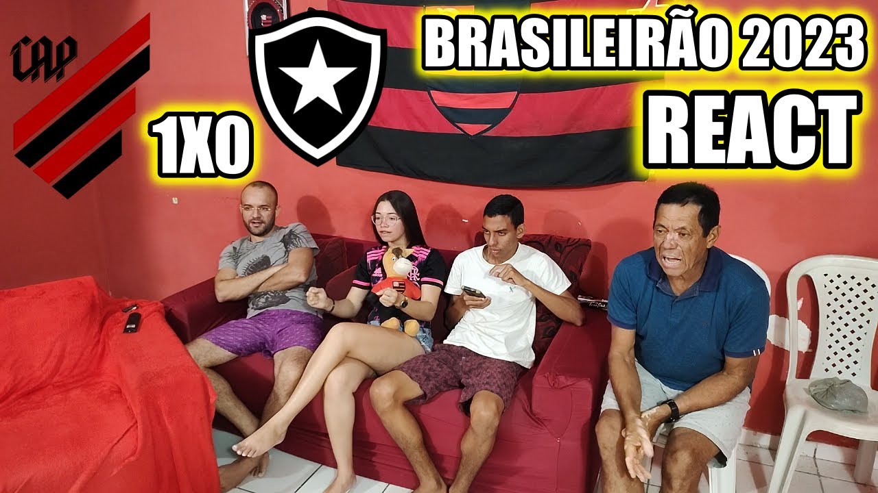 REA&Ccedil;&Otilde;ES REACT Athletico-PR 1X0 Botafogo Brasileir&atilde;o 2023