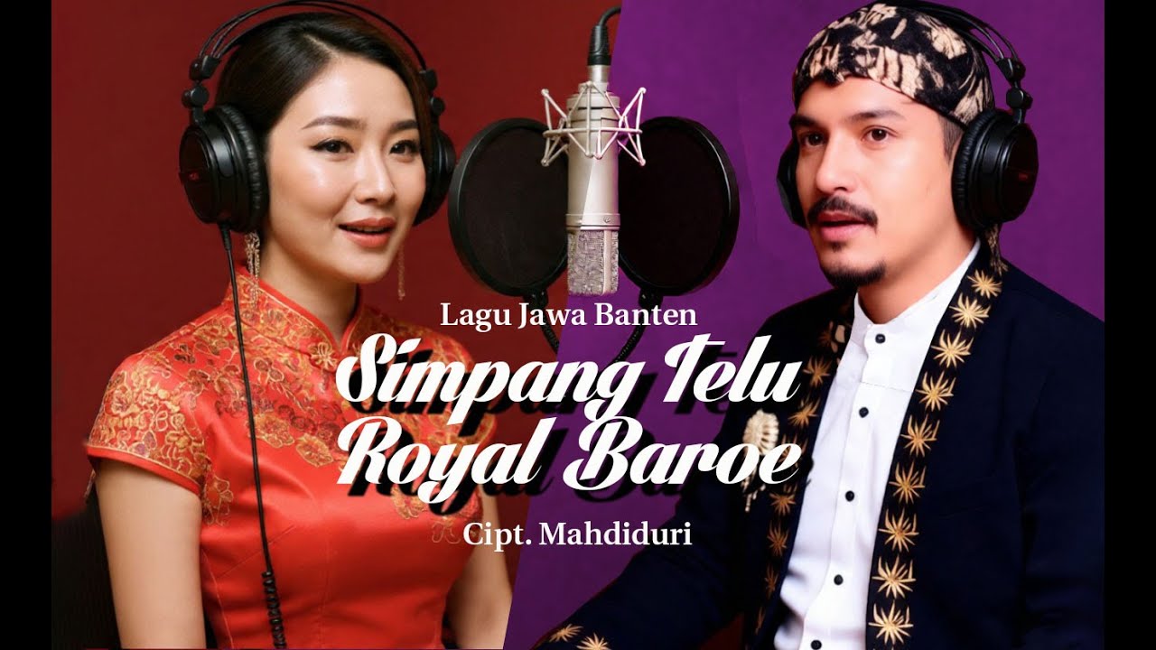 Lagu Jawa banten I Simpang Telu Royal Baroe