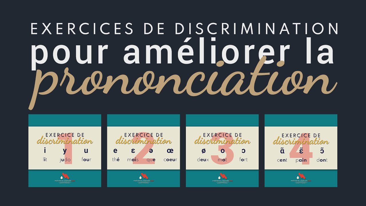 Améliorer la prononciation 🚀 4 exercices de discrimination