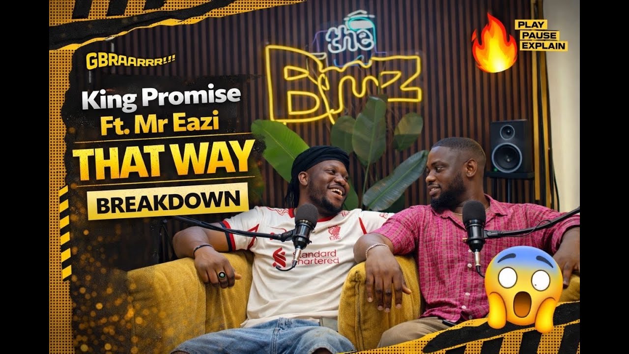 PPE EP9 KING PROMISE & MR EAZI THAT WAY BREAKDOWN FT  BARIMAH & MEDO