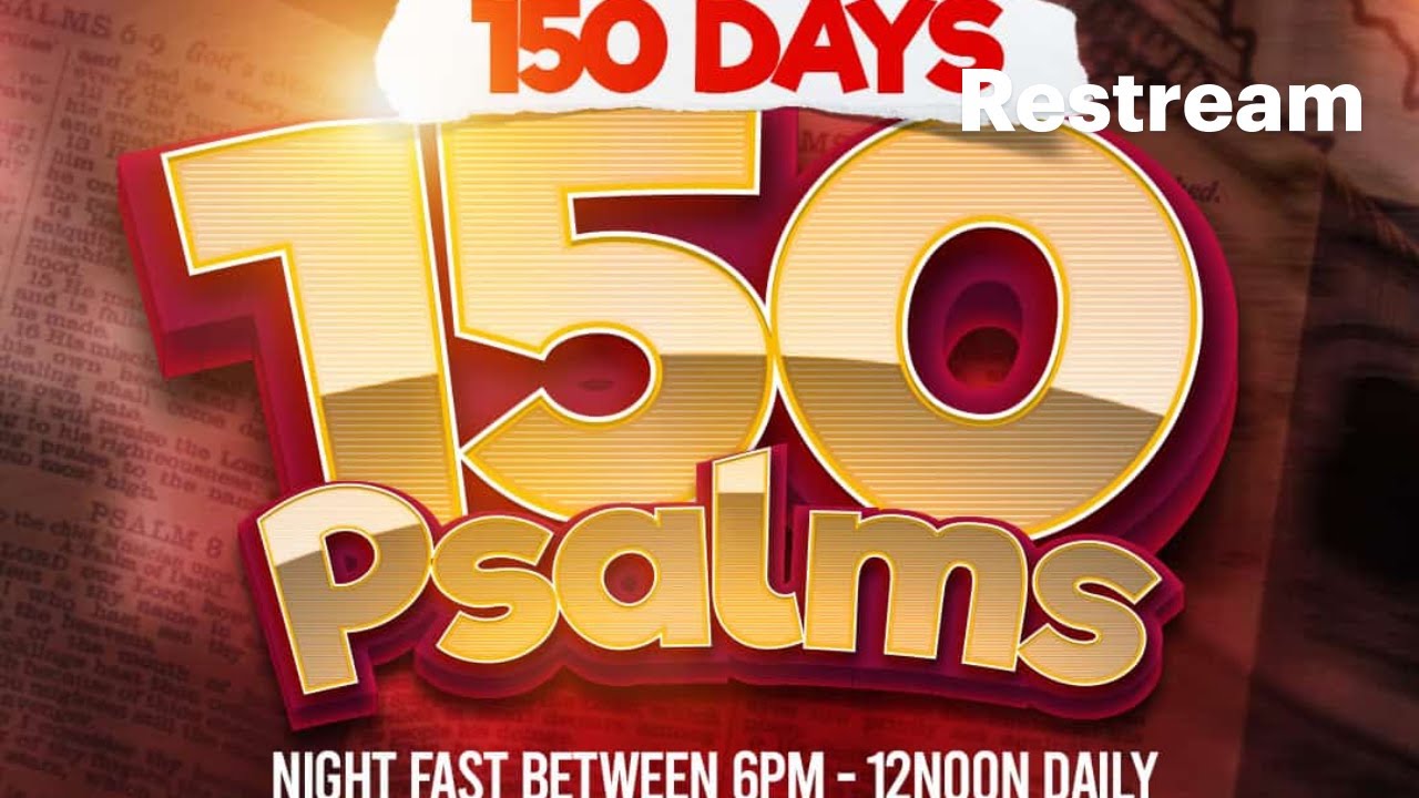 150 Days 150 Psalm || Day 138 Night Vigil || 16th January 2026 || Pst. Gideon