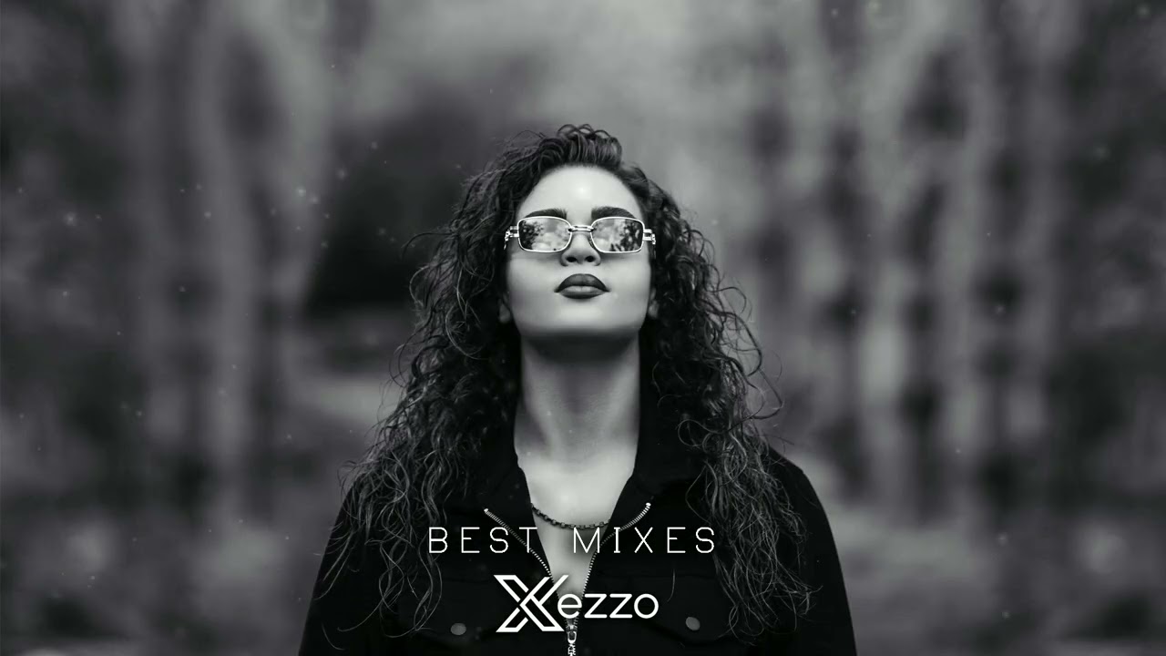 Xezzo - Best Deep House Music