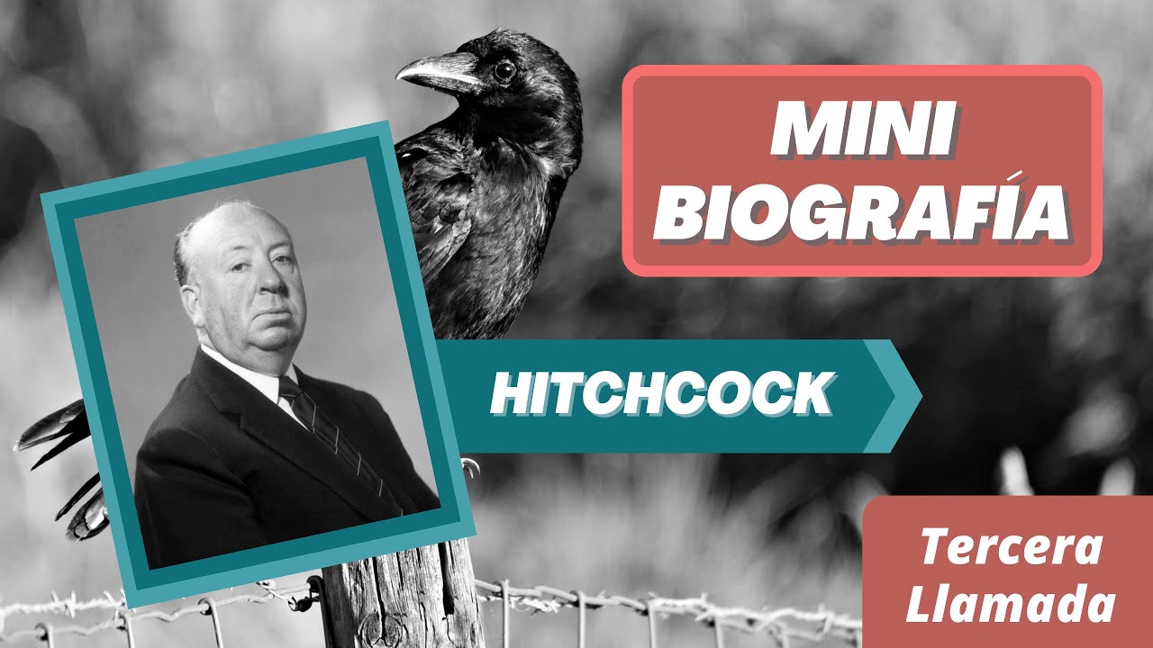 Alfred Hitchcock / mini biografía