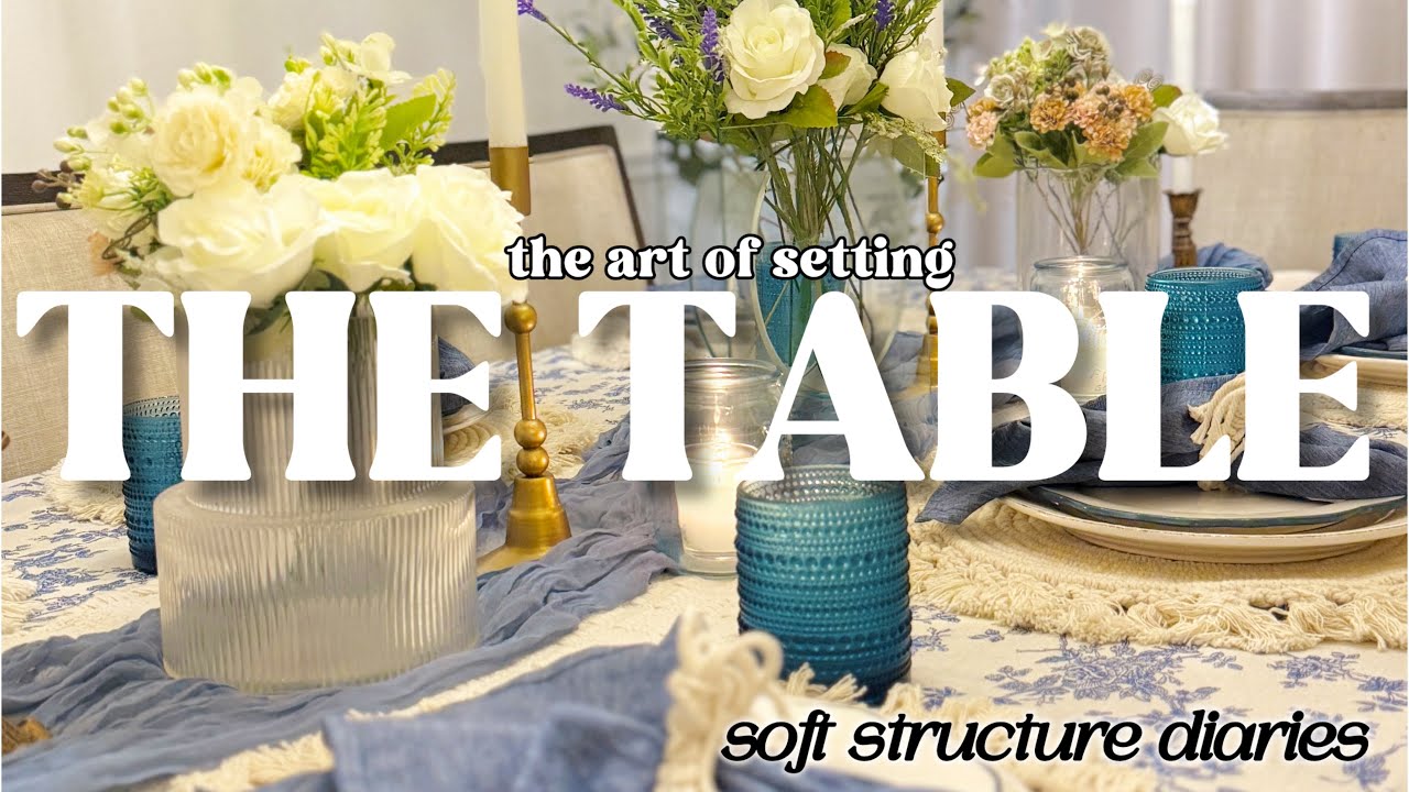 How I Set the Table for a New Season | Pg 4 Soft Structure Diaries | Intentional Living at Home