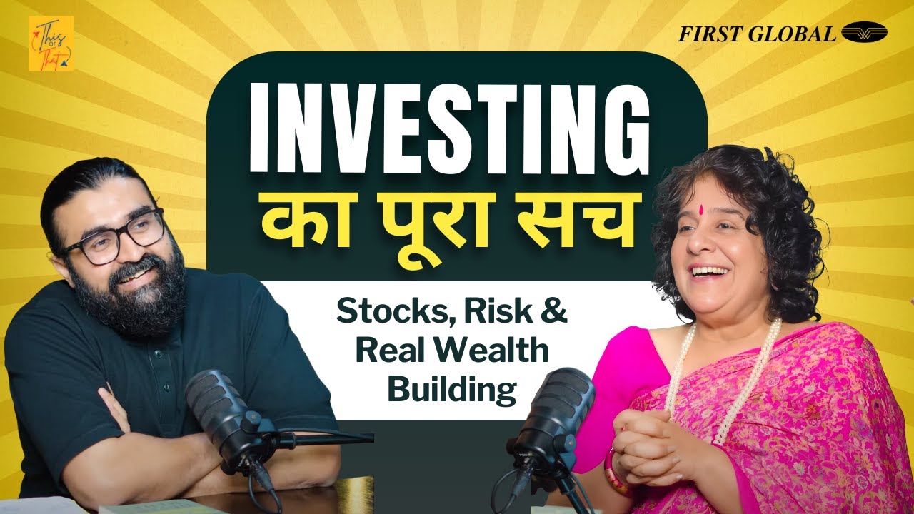 Investing का पूरा सच | Stocks, Mutual Funds, Risk & Wealth Building @ThisOrThatPodcastIndia