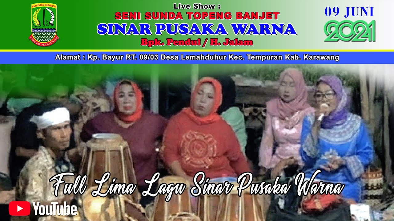 Full Lagu Sinar Pusaka Warna (SPW) Topeng Pendul / H. Jalam - Karawang || Edisi 09 Juni 2021