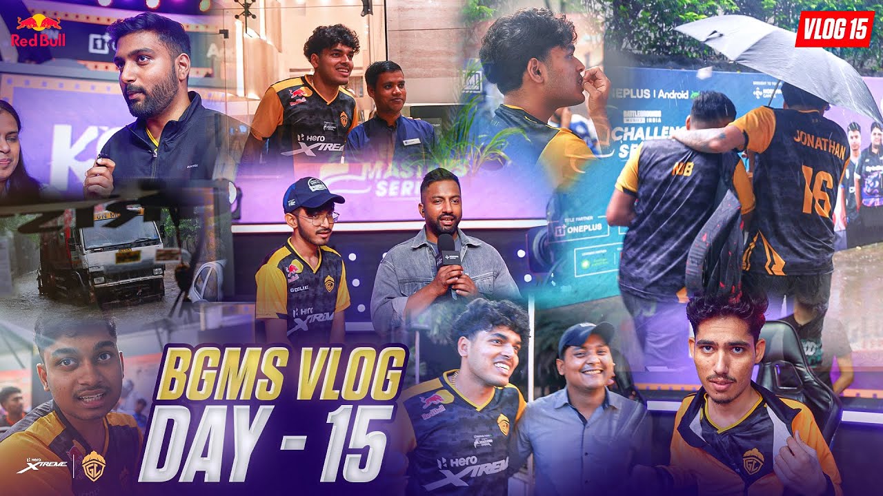 BGMS VLOG DAY 15 | THE NEVER ENDING GRIND | TEAM GODLIKE