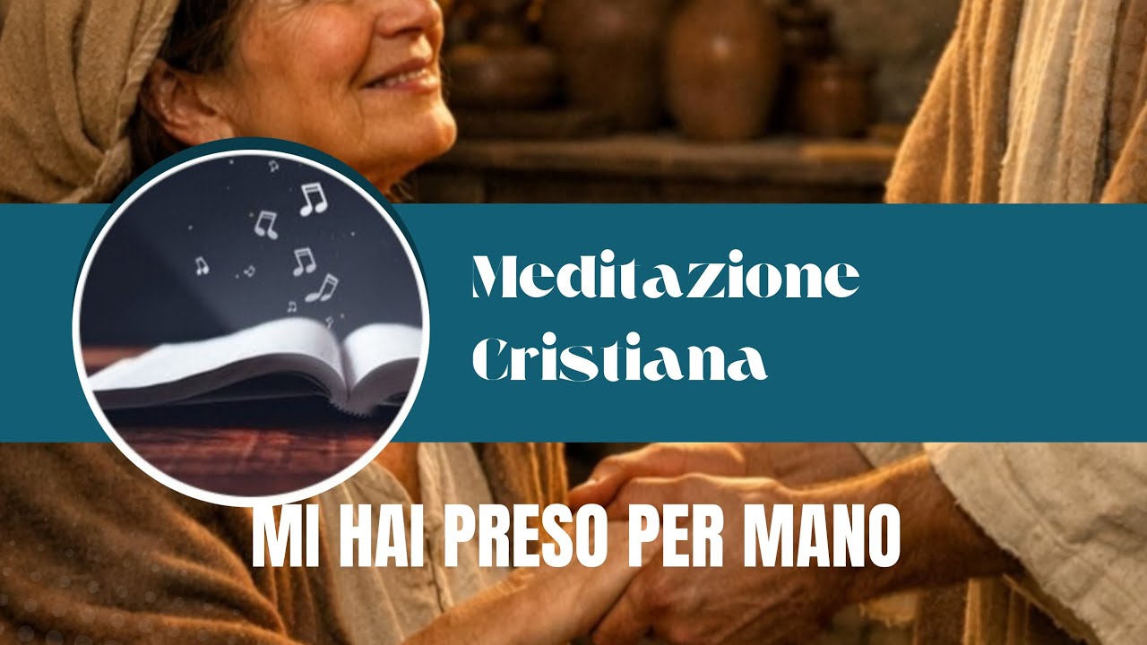 Mi hai preso per mano 