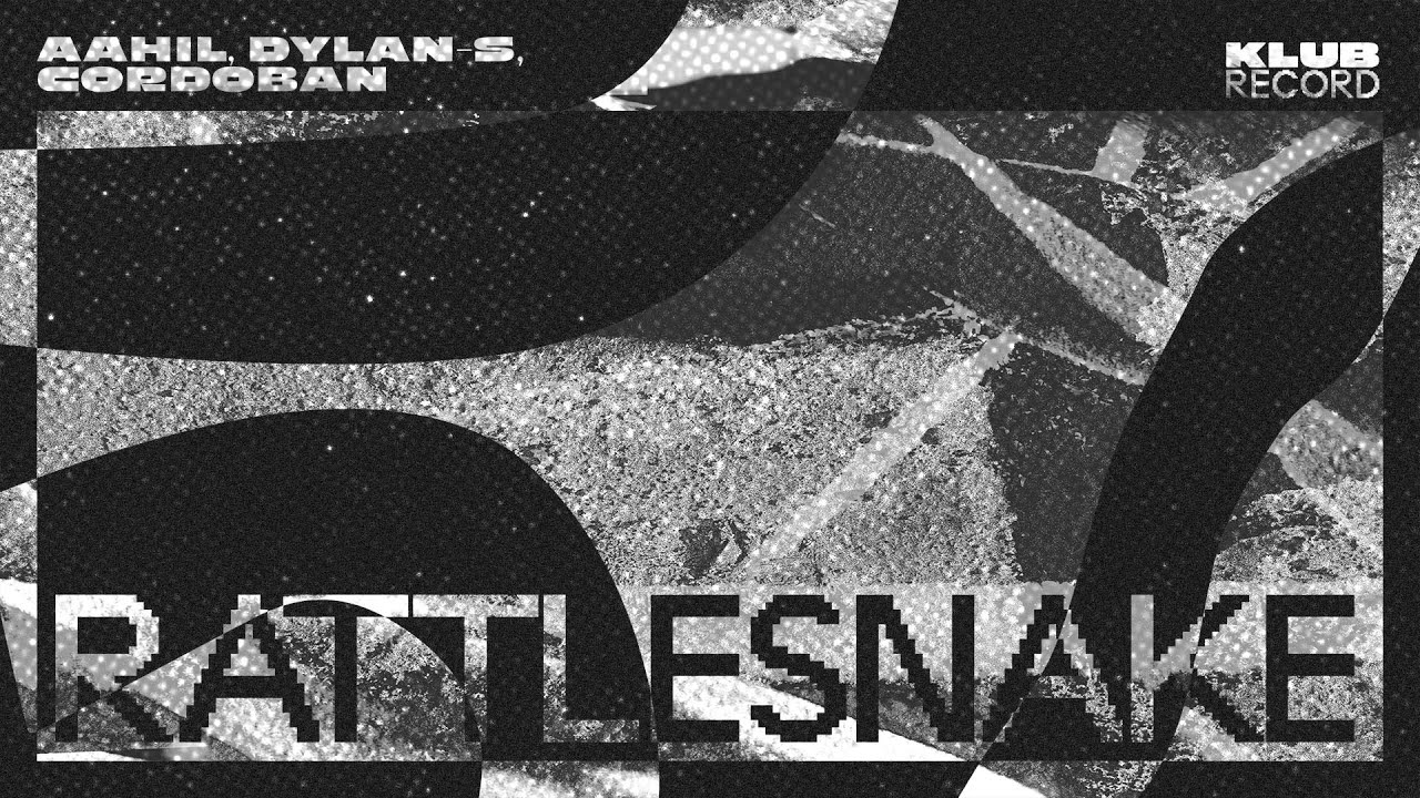 AAHIL, DYLAN-S, CORDOBAN - RATTLESNAKE